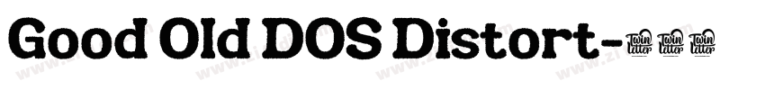 Good Old DOS Distort字体转换